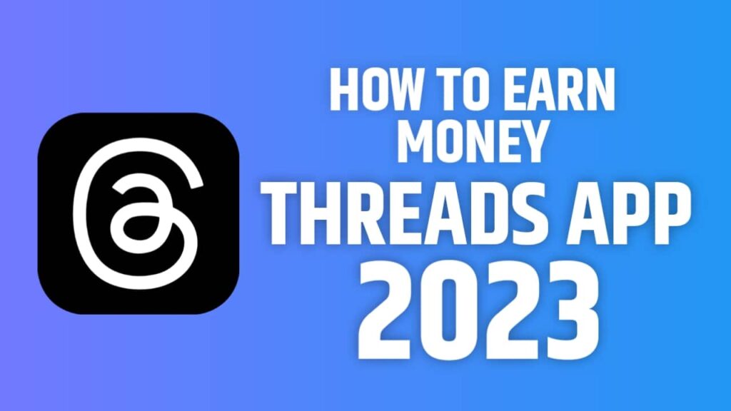 How to make money on threads 