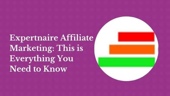 Why choose expertnaire as your affiliate marketing program